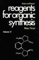 Fieser and Fieser's Reagents for Organic Synthesis, Volume 17 1