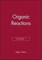 Organic Reactions, Volume 1 1
