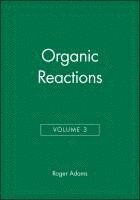 bokomslag Organic Reactions, Volume 3