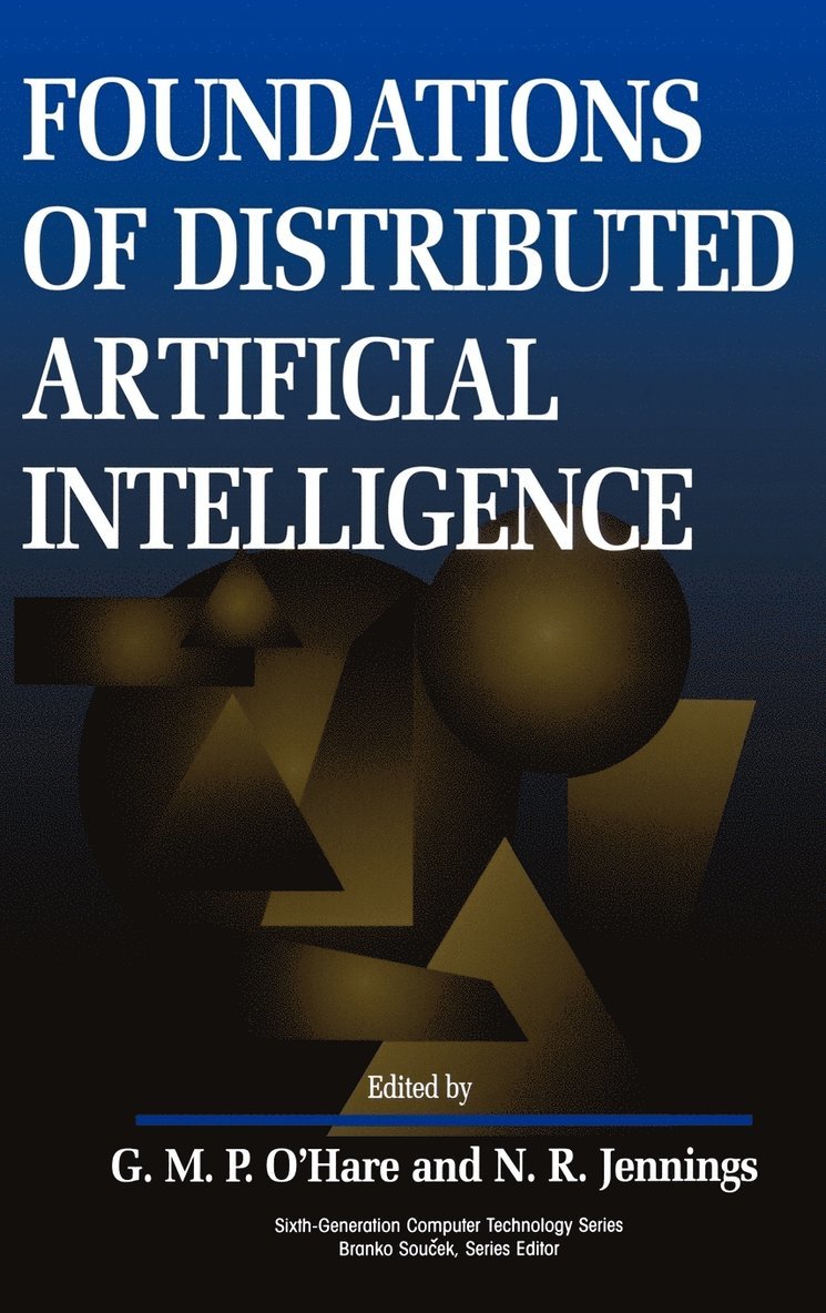 Foundations of Distributed Artificial Intelligence 1