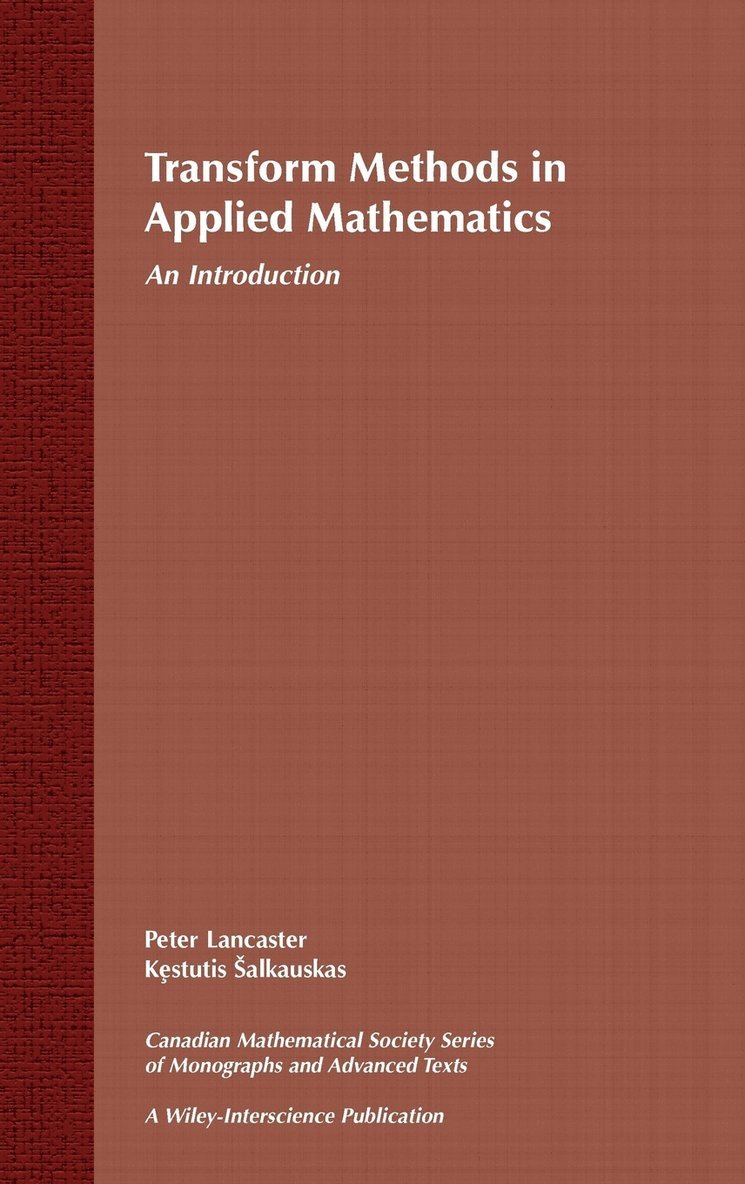 Transform Methods in Applied Mathematics 1