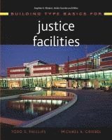 Building Type Basics for Justice Facilities 1