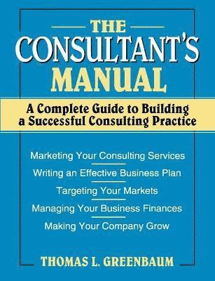 Thomas L. Greenbaum, Greenbaum, Thomas L Greenbaum - Consultant's Manual, Häftad