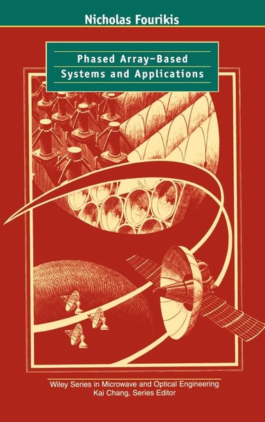 Nicholas Fourikis - Phased Array-Based Systems and Applications, Inbunden