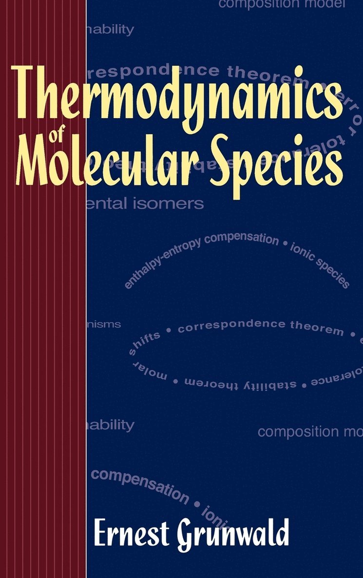 Thermodynamics of Molecular Species 1