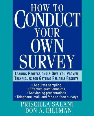 Priscilla Salant, Don A. Dillman - How to Conduct Your Own Survey, Inbunden