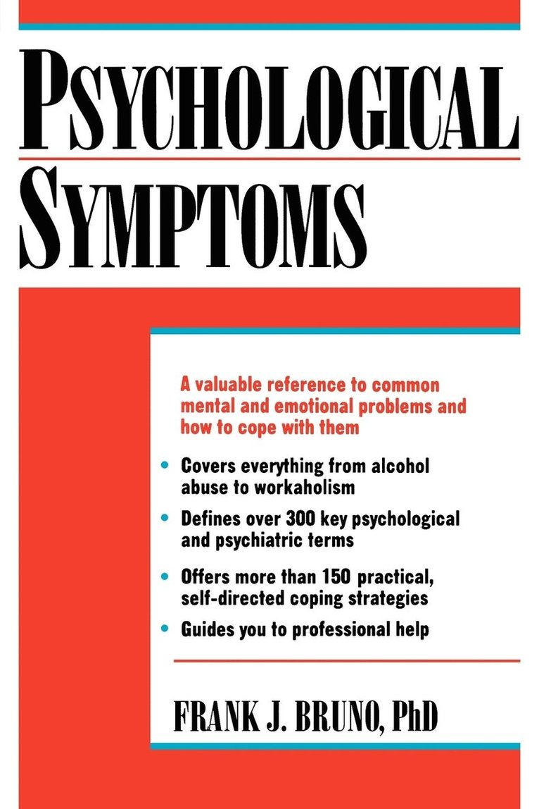 Frank J. Bruno, Bruno - Psychological Symptoms, Häftad