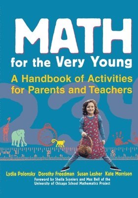 Lydia Polonsky, Dorothy Freedman, Susan Lesher, Kate Morrison - Math for the Very Young, Häftad