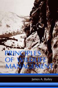 bokomslag Principles of Wildlife Management