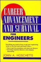 John A. Hoschette - Career Advancement and Survival for Engineers, Häftad