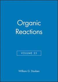 bokomslag Organic Reactions, Volume 25