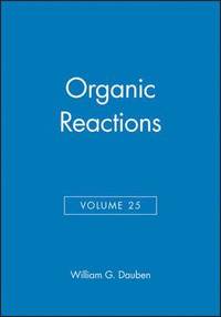 bokomslag Organic Reactions, Volume 25