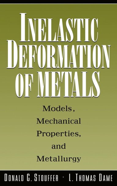 bokomslag Inelastic Deformation of Metals
