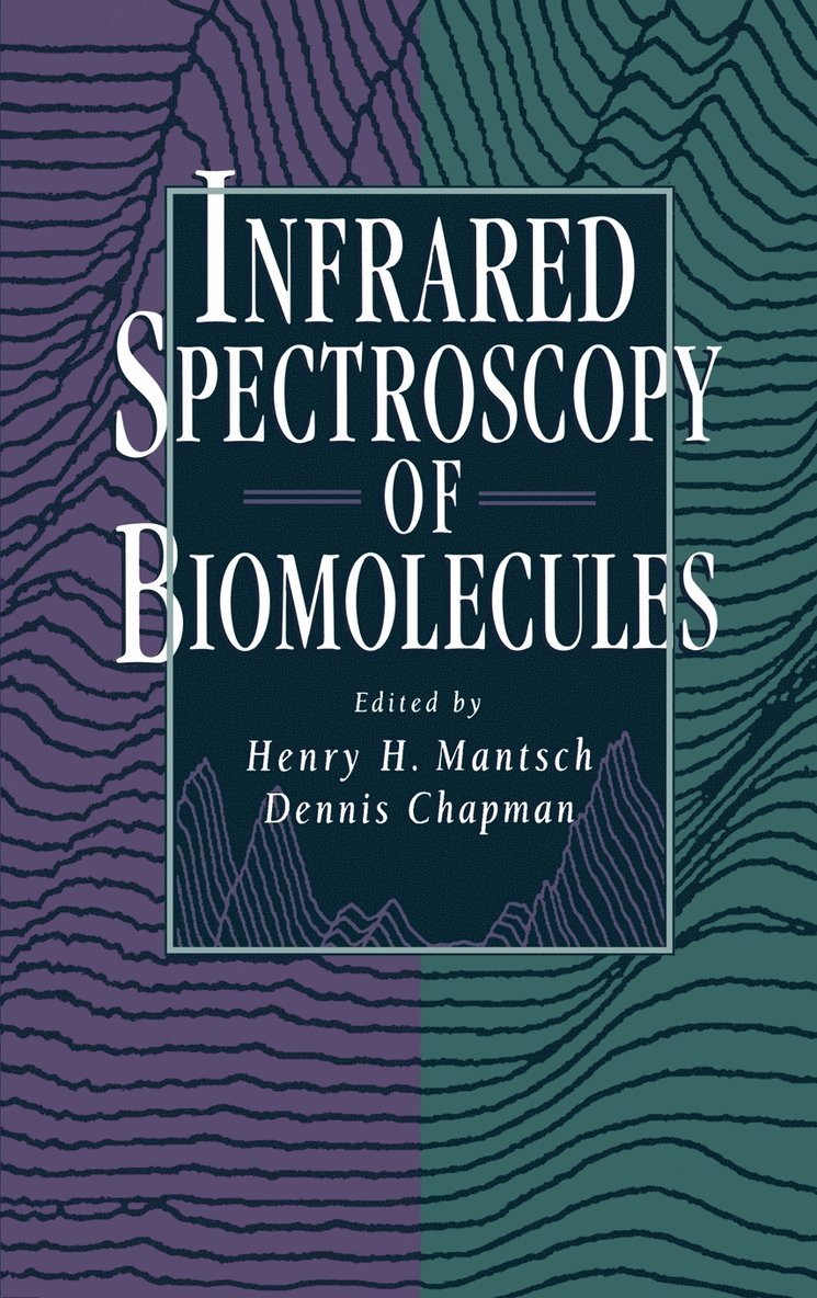 Infrared Spectroscopy of Biomolecules 1