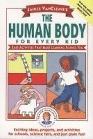 bokomslag Janice VanCleave's The Human Body for Every Kid