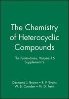 Desmond J. Brown - Pyrimidines, Volume 16, Supplement 2, Inbunden