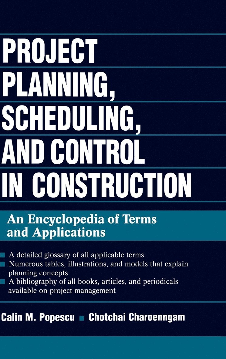 Project Planning, Scheduling, and Control in Construction 1