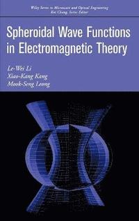 bokomslag Spheroidal Wave Functions in Electromagnetic Theory