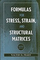bokomslag Formulas for Stress, Strain, and Structural Matrices