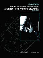 bokomslag Study Guide to accompany The Professional Practice of Architectural Working Drawings, 2e Student Edition