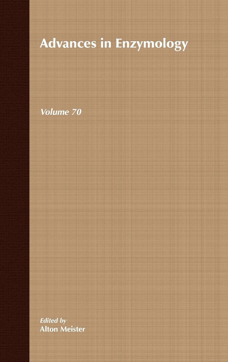 Advances in Enzymology and Related Areas of Molecular Biology, Volume 70