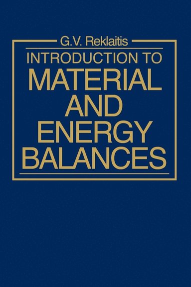 bokomslag Introduction to Material and Energy Balances