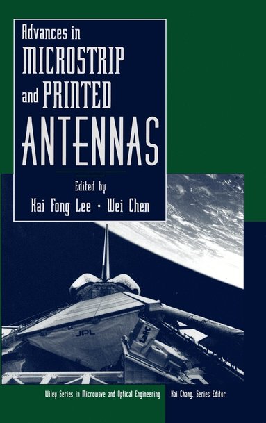 Lee, Chen, Kai Fong Lee, Wei Chen - Advances in Microstrip and Printed Antennas, Inbunden
