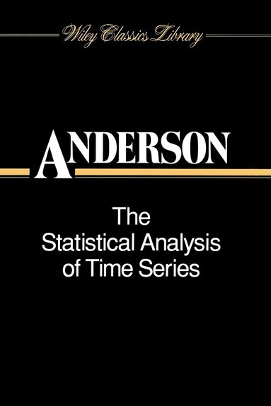 Theodore W. Anderson - Statistical Analysis of Time Series, Häftad