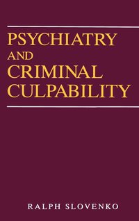 bokomslag Psychiatry and Criminal Culpability