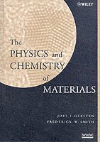 Joel I. Gersten, Frederick W. Smith - Physics and Chemistry of Materials, Inbunden