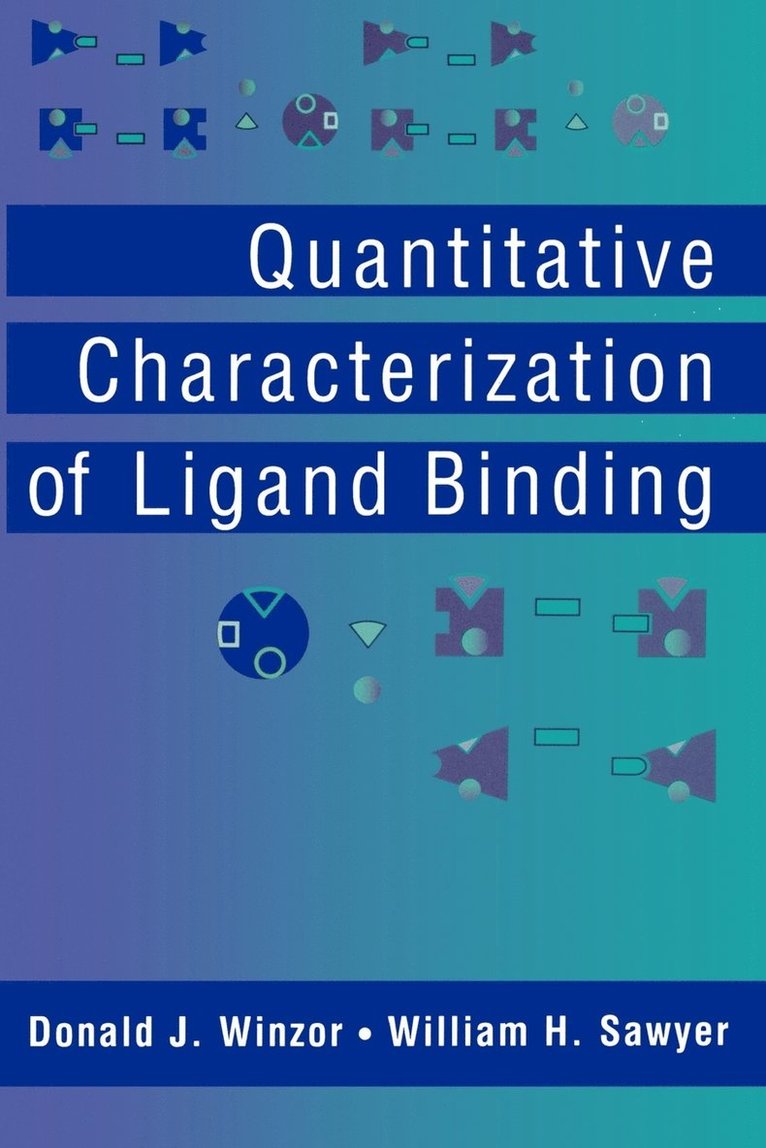Quantitative Characterization of Ligand Binding 1