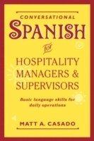 bokomslag Conversational Spanish for Hospitality Managers and Supervisors
