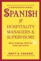 Conversational Spanish for Hospitality Managers and Supervisors 1