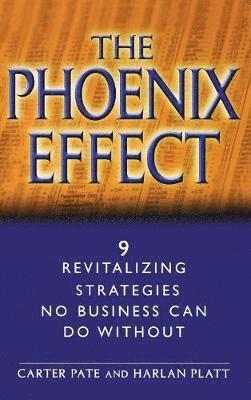 bokomslag The Phoenix Effect