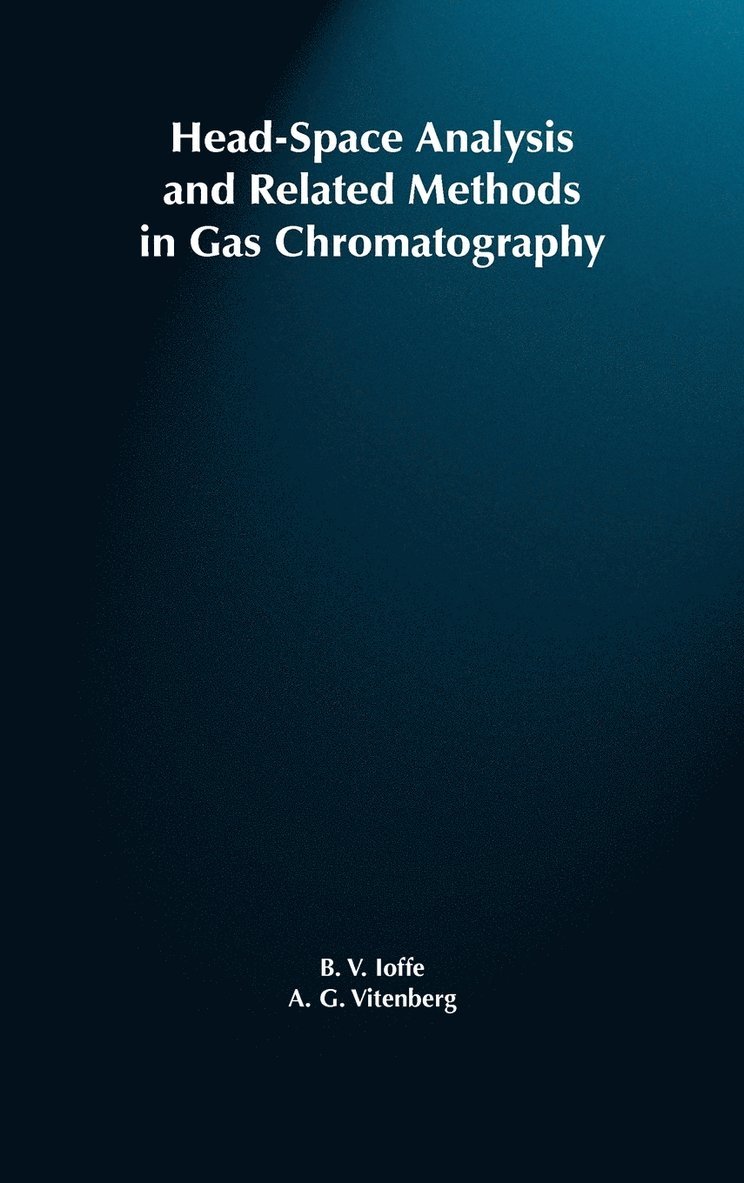 Head-Space Analysis and Related Methods in Gas Chromatography