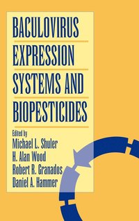 bokomslag Baculovirus Expression Systems and Biopesticides