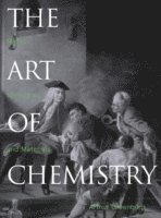 bokomslag The Art of Chemistry