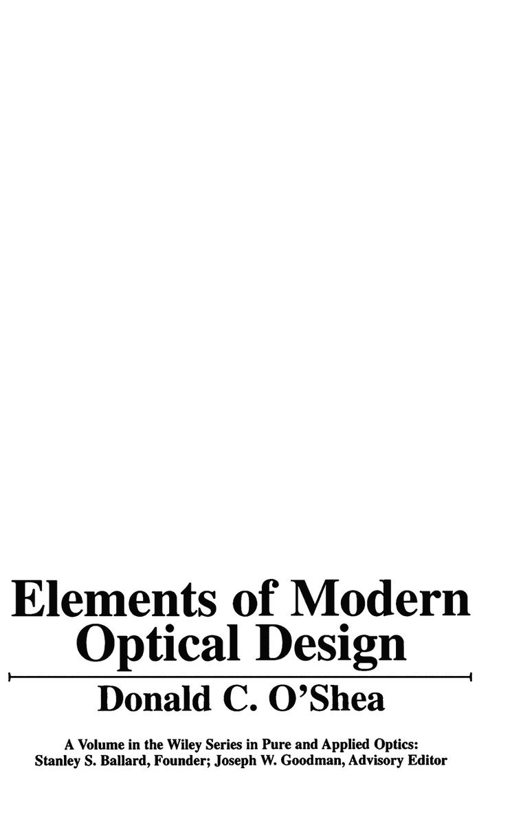 Elements of Modern Optical Design 1