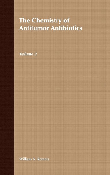 bokomslag The Chemistry of Antitumor Antibiotics, Volume 2