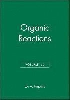 bokomslag Organic Reactions, Volume 46