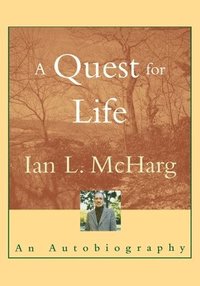 bokomslag A Quest for Life