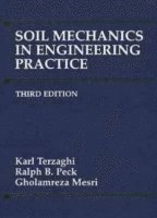 Karl Terzaghi, Ralph B. Peck, Gholamreza Mesri - Soil Mechanics in Engineering Practice, Inbunden
