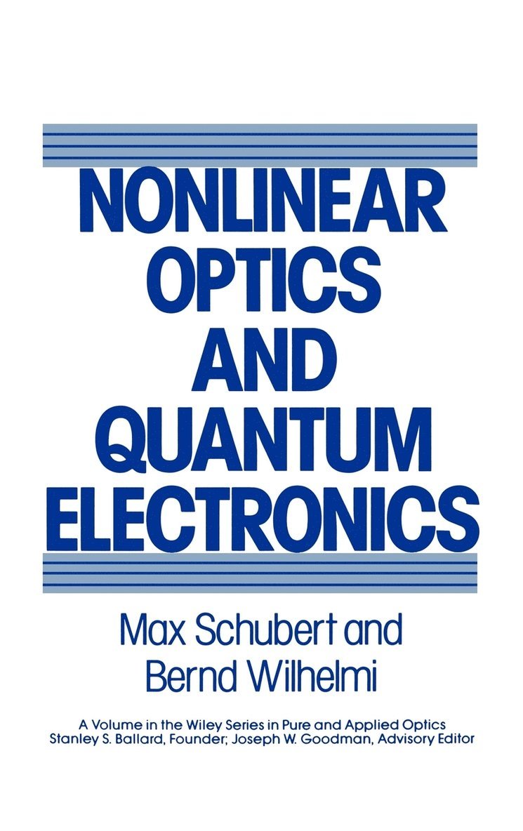 Nonlinear Optics and Quantum Electronics 1