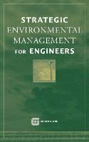 bokomslag Strategic Environmental Management for Engineers