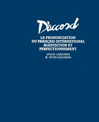 bokomslag D'Accord - La Prononciation du Francais Internationale