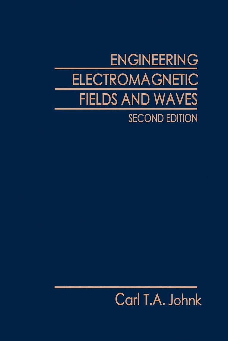 Engineering Electromagnetic Fields and Waves 1