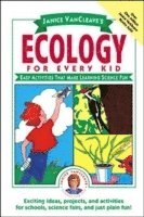 bokomslag Janice VanCleave's Ecology for Every Kid