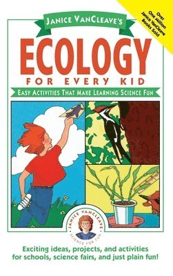 bokomslag Janice Vancleave's Ecology for Every Kid