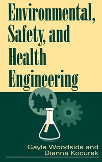 bokomslag Environmental, Safety, and Health Engineering