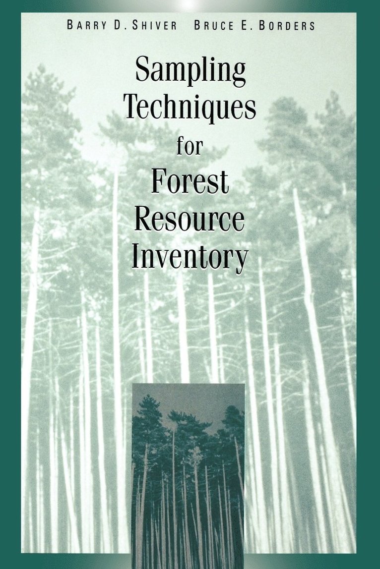 Sampling Techniques for Forest Resource Inventory 1